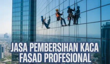 jasa-pembersihan-kaca-fasad