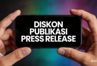 Momentum promo hingga 31 Juli 2026 dari Persrilis.com dinilai strategis untuk memperkuat komunikasi korporasi di semester kedua. (Dok. Persrilis.com)
