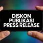 Momentum promo hingga 31 Juli 2026 dari Persrilis.com dinilai strategis untuk memperkuat komunikasi korporasi di semester kedua. (Dok. Persrilis.com)
